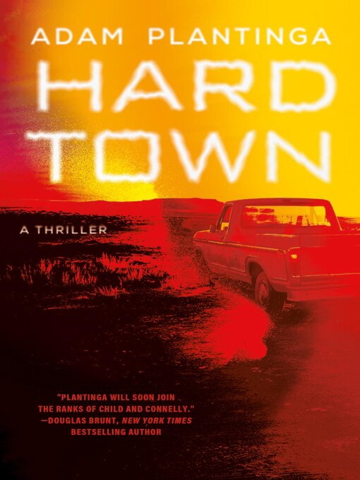 Title details for Hard Town by Adam Plantinga - Available